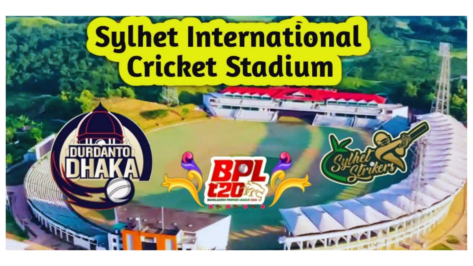 Sylhet Strikers vs Durdanto Dhaka BPL Match